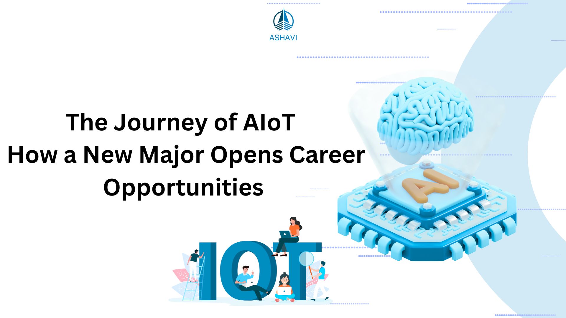 The Journey of AIoT – How a New Major Opens Career Opportunities